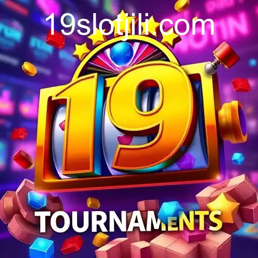 Explore the Thrilling World of '19SLOT' Tournaments